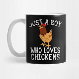 Just A Boy Who Loves Chickens Mug